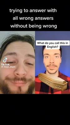 A vertically formatted TikTok meme has a black banner across the top with the white text, “trying to answer with all wrong answers without being wrong.” Below, the frame is split into two side-by-side panels: on the left, a close-up of a bearded man with tousled dark hair, half-closed eyes, and a slight smirk; on the right, a man in a red-and-black plaid shirt faces the camera while holding a small wooden coffin with gold-colored trim and hardware. A white speech bubble above him reads, “What do you call this in English?” The TikTok watermark on the left reads “TikTok” and “@ clown_depot.” This meme is a video; captions are not available.